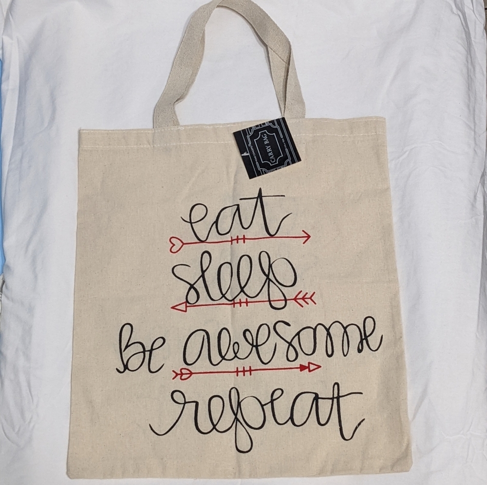 Eat, Sleep, Be Awesome, Repeat New 100% Cotton Canvas Tote Bag